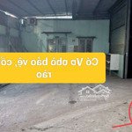 Cho thuê 650m2 xưởng Bình điện 160kwa giá rẻ chỉ 20 tr/ tháng