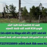 Chính Chủ Bán 10.500m2 Đất Mặt Tiền Ngay KCN Hàm Tân-Bình Thuận