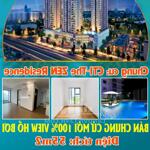 BÁN CHUNG CỨ MỚI 100% VIEW HỒ BƠI GIÁ TỐT NHẤT KHU VỰC