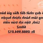 cần bán đất đấu giá trung tâm hành chính huyện Mê Linh liên hệ : 0988994012 ‼️‼️ chỉ còn 1 lô duy nhất diện tích : 68m2 mặt tiền = hậu = 4.13 m2