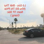 lô góc biệt thự 180m khu đô thị phía nam thành phố bắc giang. giá 12 tỷ ( dự án 379 - new era)