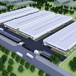 cho thuê dự án 12.000m2 nhà xưởng xây sẵn tiêu chuẩn quốc tế tại kcn an phát