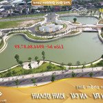 chính chủ bán cần bán lô đât biệt thự bt04 view hồ, quảng trường khải hoàn môn,