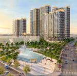 Vinhomes Grand Park đô thị đáng sống Thủ Đức City chủ nhân thông minh mua nhà chính chủ Vingroup