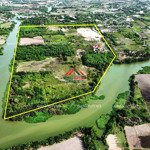 quỷ đất hiếm 11.5ha đất ven sông xã phú đông - huyện nhơn trạch - đồng nai