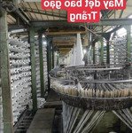 bán xưởng dệt bao bì nằm trên mặt tiền đường phạm hùng,tp mỹ tho,tg. dt 1.699m2 có skc. giá 25 tỷ