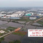 lô đất 2.200 m2 thổ cư khu công nghiệp đức hòa, long an, đảm bảo x2, x3....