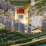 giỏ hàng độc quyền - glory heights đối diện tttm vincom ck 23.5% - voucher vinwonders 100 triệu