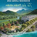 bán lô lk3 - 30m dự án riverview trục chính dự án hud lương sơn giá chỉ 2,9 tỷ