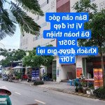 bán căn hộ phúc an city căn góc, vị trí siêu đẹp 305tr