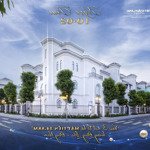 bán đơn lập 295.8m2 view sông, phân khu vip an ninh đóng, đông nam đẹp nhất vinhomes ocean park 1