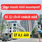 chỉ với 1.6ty sở hữu ngay shophouse quốc lộ 38, thị trấn hồ, thuận thành, bắc ninh rộng 75 m2