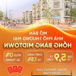 hồng bàng midtown dự án shophouse duy nhất tại quán toan chỉ 75 căn