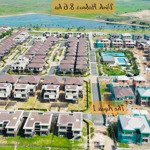 căn góc biệt thự view vịnh 8,6ha, thế đất tựa sơn hướng thủy, bao kinh doanh tại waterpoint