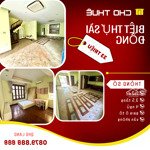 cho thuê biệt thự khu đô thị sài đồng - long biên