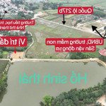 đón tết sang với lô đất view hồ đường 8m siêu rộng. liên hệ ngay: 0981.811.330