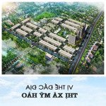 bán gấp đất 90m2 giá cực chất tại đường 200, nhân hòa, mỹ hào, hưng yên