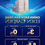 bán căn 2pn + 2vs: 76,1m2. gọi ngay hotline chung cư eden garden 0944734638 nhận tư vấn