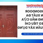 Saigondoor Sản Xuất Đa Dạng Mẫu Cửa Theo Tiêu Chí Chuẩn Xây Dựng