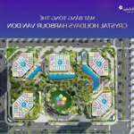 duy nhất 1 suất ngoại giao quỹ căn hộ khách sạn cao cấp crystal holidays vân đồn giá tốt nhất