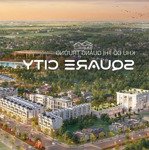 square city phổ yên -kđt quảng trường dự án đáng đầu tư nhất thái nguyên 2025