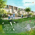 nhà phố la home, 3 tầng, hoàn thiện mặt ngoài, chỉ thanh toán 875 triệu đến khi nhận nhà quý 4/2026