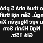 Cho thuê nhà mặt tiền khu Mỹ An Ngũ Hành Sơn 3 tầng, 3 phòng ngủ, phòng khách rộng làm văn phòng Giá 15tr