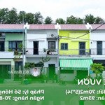 duy nhất căn liên kế vườn 1 trệt 1 lầu, 70m2 tại kđt oasis, mỹ phước, bến cát giá 1,45 tỷ