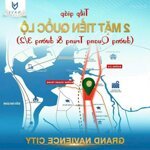 Siêu phẩm đất vàng tại khu đô thị grand navience city ,đô thị biển hoài nhơn bình định