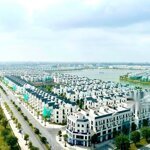 Cho thuê shophouse căn góc siêu dẹp mặt đường 30m sầm uất vinhomes oceanpark gia lâm