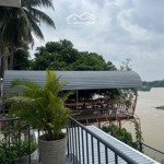 Bán biệt thự nghỉ dưỡng view sông đẹp