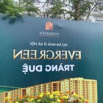 Báo giá gốc chung cư evergreen - khu nhà ở xã hội tràng duệ - lh: 0888.608.086