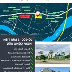 Khách sập bank, cần bán ngay lô góc đối diện công viên - alo em xem đất 039 4344199