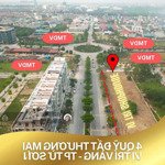 Mở bán đất shophouse thương mại tp từ sơn, bắc ninh