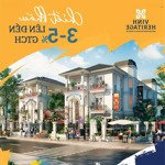 Kđt vinh heritage - 3,5 tỷ nhận nhà ở luôn sau 30 ngày. diện tích từ 140 - 500m2