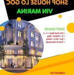 Cho thuê shop house lô góc đẹp nhất vin marina