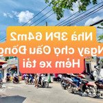 Nhà 3pn 64m2 -ngay chợ cầu đồng chỉ 3 tỷ hơn