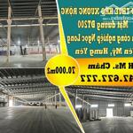 Cho thuê kho xưởng, mặt đường đt200, cụm công nghiệp ngọc long, yên mỹ, hưng yên