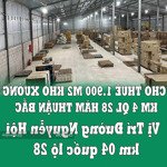 Chính chủ cho thuê 1.900 m2 kho xưởng km 4 ql 28 hàm thuận bắc