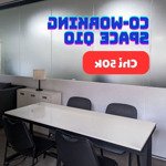 Thuê co-working space quận 10 giá tốt