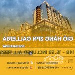 [metropole - for sale] giỏ hàng 2pn galleria - view đẹp - giá tốt