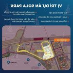 Quỹ ngoại giao căn hộ imperia sola park tòa d3, d5 1pn 2pn tỷ chỉ từ 10% view thoáng tầng đẹp