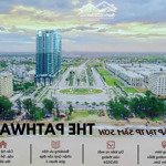 Bán siêu phẩm cao tầng đẳng cấp the pathway sun group sầm sơn liên hệ: 0973.969.059