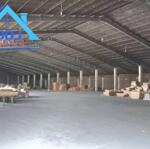 Cho thuê xưởng giá rẻ 9.000m2 chỉ 360 triệu -trảng bom-đồng nai