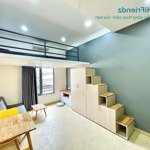 Duplex - thoáng mát - full nội thất ngay phạm văn đồng