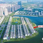 Căn duy nhất giảm sâu giá rẻ nhất biệt thự đơn lập mặt hồ ngọc trai 01 vinhomes ocean park gia lâm