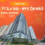 Chính chủ bán nhanh căn hộ 3pn 80 m2 tầng cao view phố nguyễn văn cừ - tòa berriver no4 giá: 4,5 tỷ