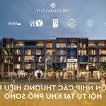 Cho thuê shophouse the global city giá 40-50- 60 triệu/tháng, rỗ hàng toàn căn cực đẹp, đường lớn