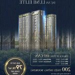 Nhận booking lumi elite cđt capitaland nhận chính sách tốt nhất!!