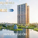 Căn Hộ A&T Bên Hồ Gươm Xanh Phía Bắc Sài Gòn, Thủ Đức 1,35 Tỷ/Căn. Thanh Toán Chỉ 240 Triệu